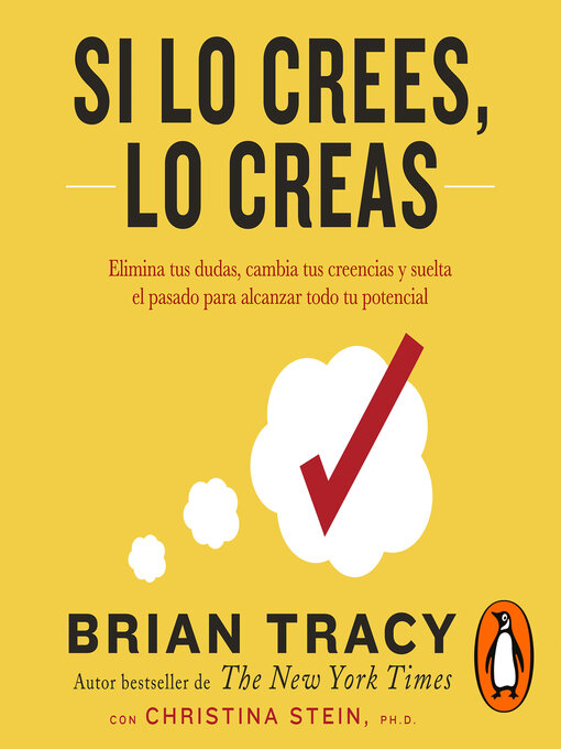 Title details for Si lo crees, lo creas by Brian Tracy - Available